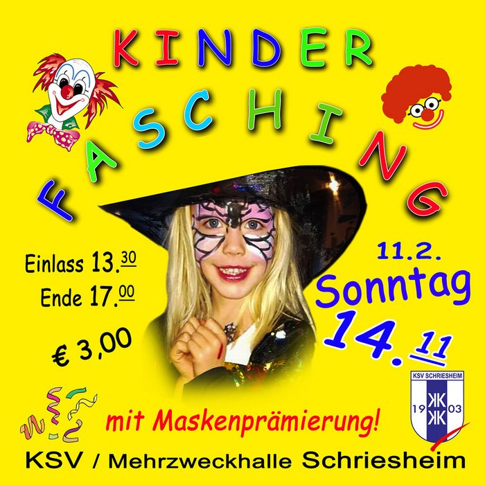Plakat Kinderfasching mit Maskenprämierung 11.02.2024 - KSV Schriesheim